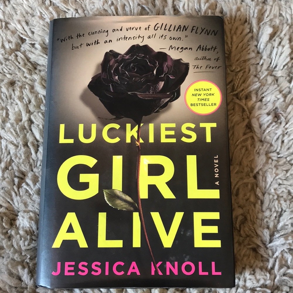 Luckiest Girl Alive by Jessica Knoll